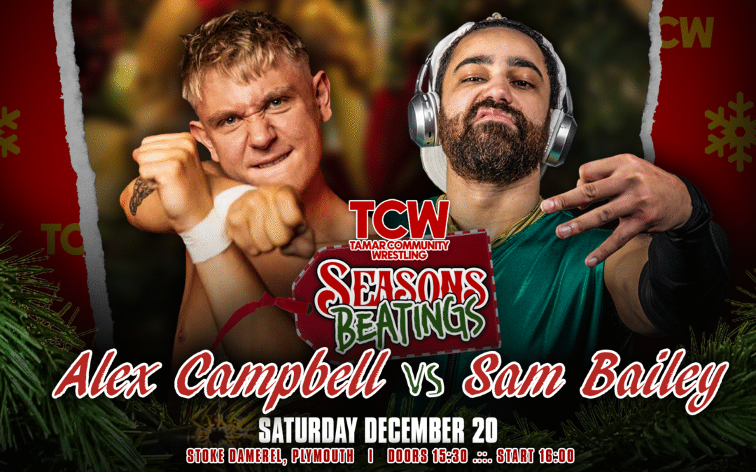 The gauntlet continues: Alex Campbell vs. Sam Bailey set for Season’s Beatings